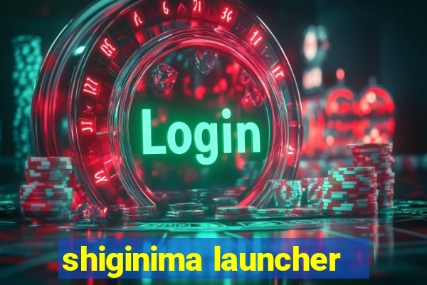 shiginima launcher